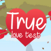 True Love Test