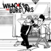 Whack the Burglars