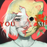 You Left Me